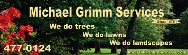 Michael Grimm Services for all your outdoor needs