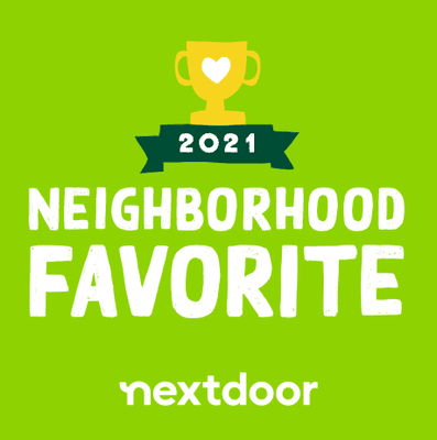 We'd like to take a second to announce that we are the recipients of the 2021 Neighborhood Favorite award by nextdoor!