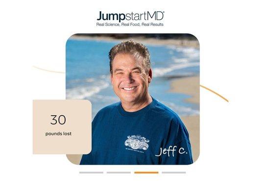 Jeff lost 30 pounds with JumpstartMD. Contact today for a free consultation and start your weight loss journey!