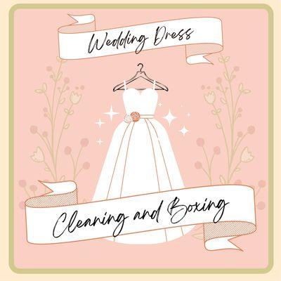 Wedding Dress: Cleaning and Boxing