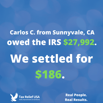 Carlos came to use with a tax debt of $27,992. We settled for $186!