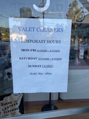 Temporary hours.