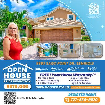 Open House Alert! 

 Date: SATURDAY 10/5/2024
 Time: 12-2 PM
 Address: 9883 SAGO POINT DR, SEMINOLE, FL 33777

Price Improved!