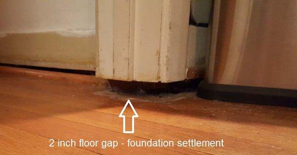 Foundation / Floor Settlement