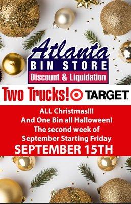 Starting the 15th of September! Come and get your Christmas decorations here. Christmas blowout! Target Christmas is with us!