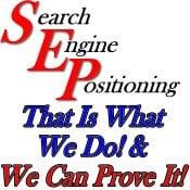 Search Engine Positioning. That is What We Do & We Can Prove It! 530 668-1132