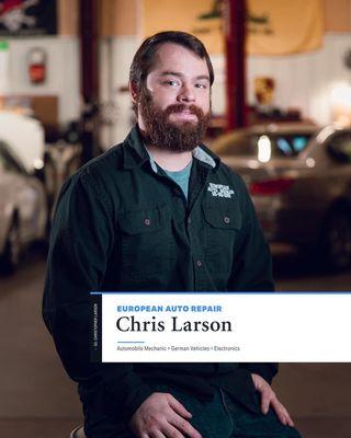 Chris Larson, one of our mechanics at the shop