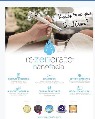 Regenerate nanofacial. This technology is called "the best Facial ever" for a reason.