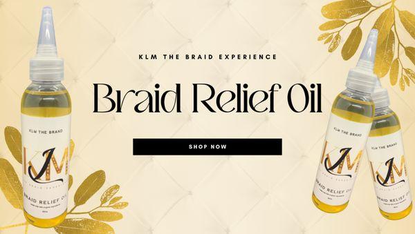 KLM The Braid Experience (braidsby_kiaralashayee) - Website Banner for Braid Relief Oil