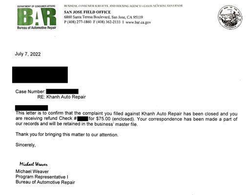 Letter from the California Bureau of Automotive Repair (BAR) who issued me a full refund from Khanh Auto Repair. I redacted my personal info