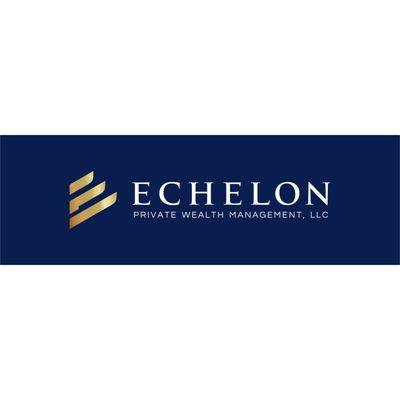 Echelon Private Wealth Management is a Full Service Wealth Management Firm committed to your Financial Wellness...