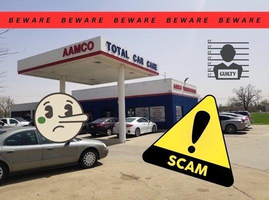 AAMCO ON IRVING BLVD IS A SCAM!!! They do not have integrity! No honesty here.