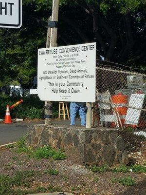 Sign in front of the Refuse center.