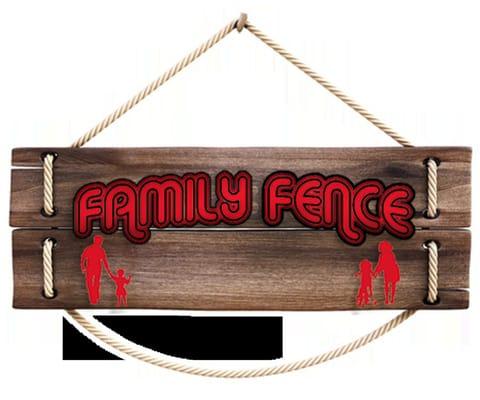 Family Fence