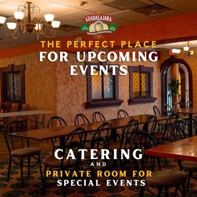 Guadalajara Mexican Restaurant is the perfect place for upcoming events! For reservations and information about our catering options call us