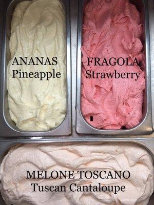 Ananas/Pineapple Fragola/Strawberry Melone Toscano/Tuscan Cantaloupe  All of our sorbetti are vegan, dairy-free & lactose-free.