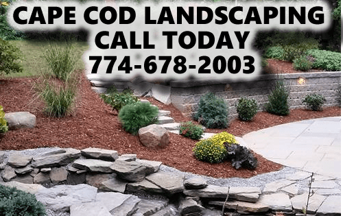 Call Cape Cod Landscaping today at 774-678-2003 or visit us at www.CapeCodLandscaping.net