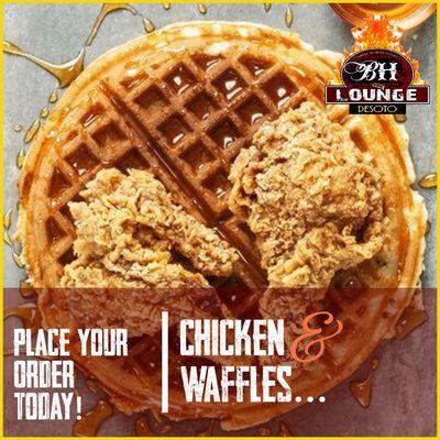 Chicken & Waffle on the menu daily!