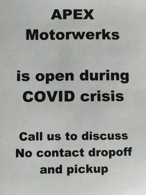 APEX is open during quarantine. Call to discuss no contact dropoff and pickup. Your safety and convenience is our top priority!
