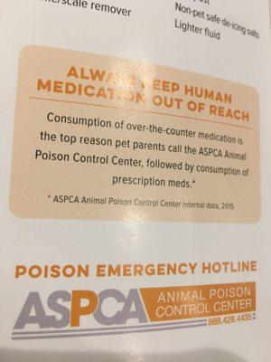 10/11/17 Thursday night Here because one of my Mom's dogs got bit by a snake! ASPCA Brochure in lobby: 101 Household Pet Dangers. Human meds