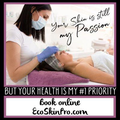 Relax in the safety of my private studio at Eco Skin Pro!