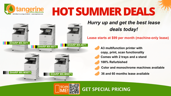 Upgrade with our HOT SUMMER LEASE DEALS! Sharp MFPs: B&W/COLOR, speeds up to 60 PPM. Lease start from $99/mo. Limited availability