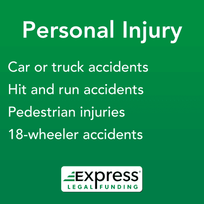 Express Legal Funding can provide settlement cash advances for all types of personal injury cases.