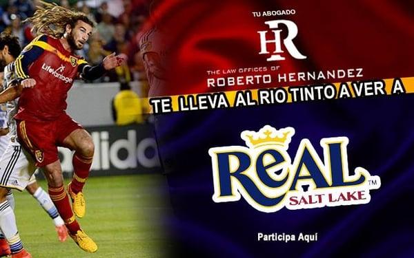 Tu Abogado Roberto Hernandez te invita a los juegos del Real Salt Lake. Registrate y participa en la promoción de 2 entradas