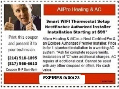 WIFI THERMOSTAT SETUP DISCOUNT COUPON. We setup, install, & troubleshoot your smart thermostat. We can add the "C" wire to the system.