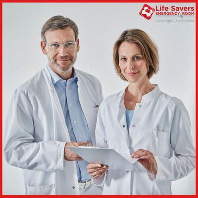 Our board-certified physicians at Life Savers ER are happy to help you whenever you are in need. We are open 365 days a year.