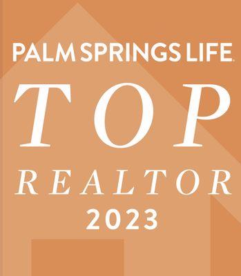 I'm honored to be selected as a Palm Springs Top Realtor for 2023.