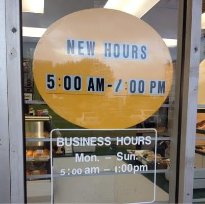 New hours: 5 am - 1 pm as read correctly and true