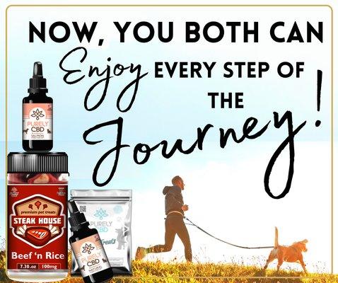 Pet Products Now, you both can ENJOY every step of the journey!