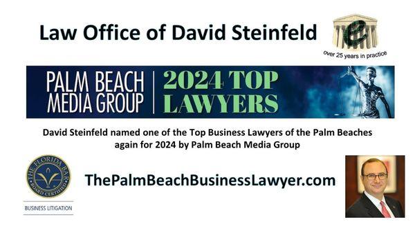 David Steinfeld named one of the Top Business Lawyers in the Palm Beaches again for 2024 www.ThePalmBeachBusinessLawyer.com