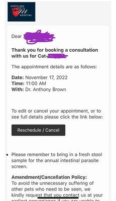 Appointment confirmation received at the time of booking; no call or cancellation email was received prior to the appointment