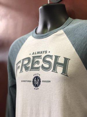 "Always Fresh, Sometimes Frozen" - we're digging this design by local designer Matt Olin. Available exclusively at Flagship!