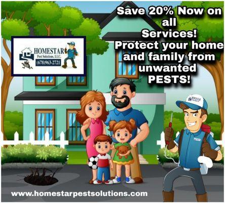 Save 20% NOW on all services!
 Visit www.homestarpestsolutions.com or call (678)963-2721 to schedule your FREE Home Pest Inspection!