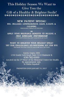 Come check out our Holiday Promotion! Call for your new patient appointment today!