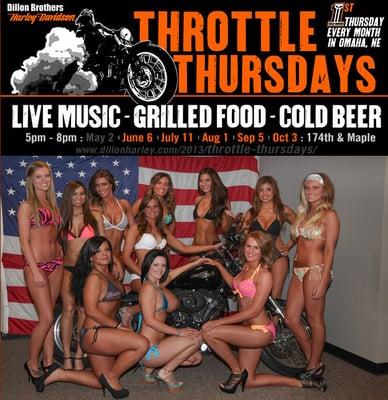 Throttle Thursdays First Thursday Every Month this summer 2013 at Dillon Brothers Harley-Davidson