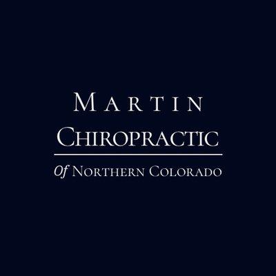 Martin Chiropractic of Northern Colorado