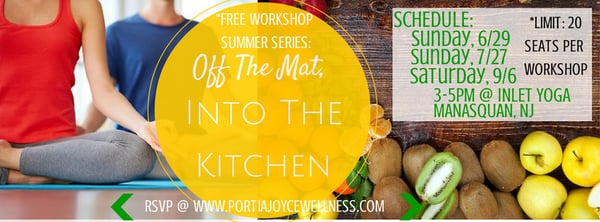 Click here for local workshop details: www.portiajoycewellness.com