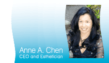 Anne A. Chen is CEO and Esthetician for Skinology