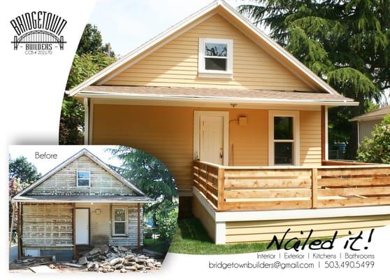 Before and After
"Nailed It"
Bridgetown Builders, LLC.