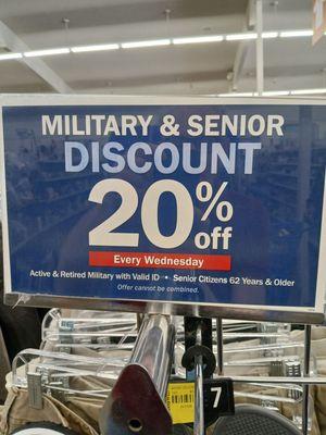 Military and senior 20% off discount EVERY Wednesday not the first of the month while you listen to their awful blaring music.