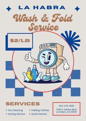 We offer wash & fold services. Let us do the washing for you. Only $2/lb.