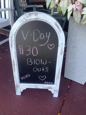 Wow!! Get a profesh blow out for $30 for V-Day!!