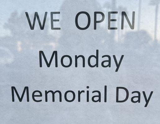 We're open Memorial Day!!!