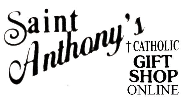 www.StAnthonysCatholicGifts.com