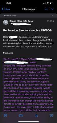 The original response I got from the company requesting a refund in January and I still have not gotten.