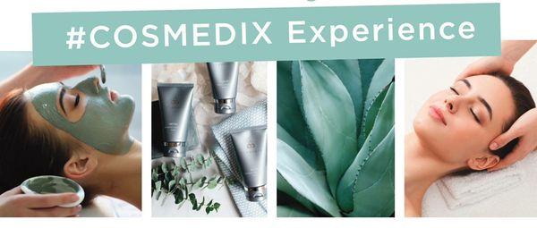 Come experience Cosmedix skincare.